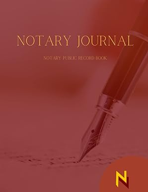 Notary Journal: Notary Public Records Book